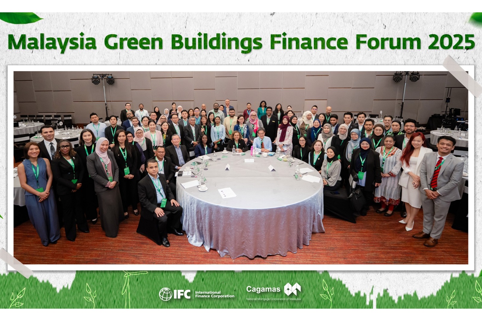 Driving Sustainable Change: Cagamas and IFC Host Green Buildings Finance Forum in Kuala Lumpur