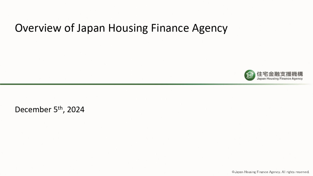 ASMMA Annual Meeting 2024 - Japan Housing Finance Agency