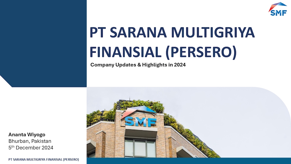 ASMMA Annual Meeting 2024 - PT Sarana Multigriya Finansial (Persero)